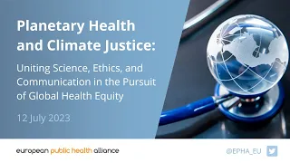 Planetary Health and Climate Justice I EPHA