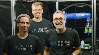 Plus One Robotics - How We Got Started