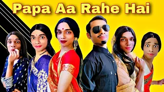 Papa Aa Rahe Hai Ep. 460 | FUNwithPRASAD | #savesoil #moj #funwithprasad