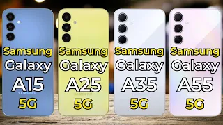 Samsung Galaxy A55 5G Vs Galaxy A35 5G Vs Galaxy A25 5G Vs Galaxy A15 5G || Full Comparison