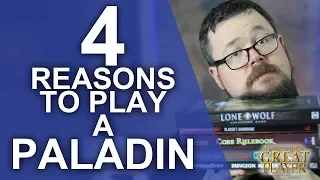 4 Reasons to play a Paladin in your RPG Games - RPG Class Spotlight - Player Character Tips