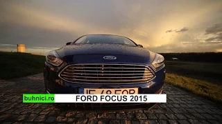 Ford Focus 2015 drive test & review (www.buhnici.ro)