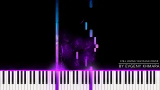 Still Loving You (Scorpions) Piano Cover by Evgeny Khmara - Piano Tutorial