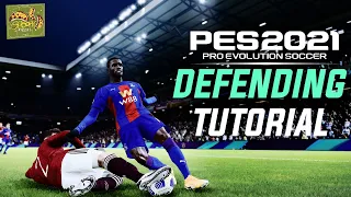 PES 2021 | Ultimate Complete Defending Tutorial
