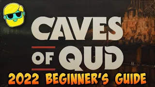 CAVES OF QUD | 2022 Guide for Complete Beginners | Episode 2 | 💧🏜🌵🤖 | Merchants and Combat