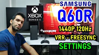 Samsung Q60R con XBOX SERIES X - 1440p a 120 FPS con VRR y FREESYNC