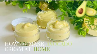 how to make avocado cream // diy cream for dry skin // avocado cream // face and body cream
