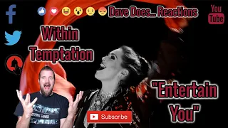 Within Temptation - Entertain You - A Dave Does Reaction