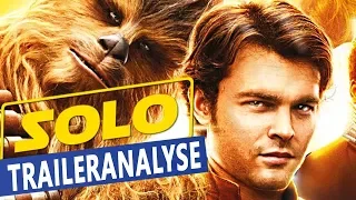 Solo Trailer-Analyse | Wir untersuchen die neueste Star Wars Story