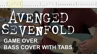 Avenged Sevenfold - Game Over (Bass Cover with Tabs)