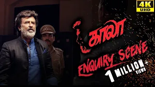 Kaala (Tamil) - Enquiry Scene | Rajinikanth | Nana Patekar | Huma Qureshi | 4K [with Subs]