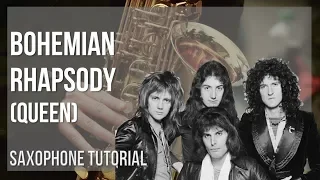 How to play Bohemian Rhapsody by Queen on Alto Sax (Tutorial)