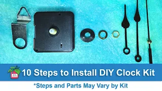 10 Steps to Install/Assemble DIY Clock Kit