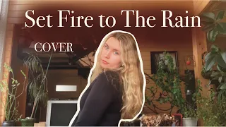 Set fire to the rain (Cover) / Russian translation