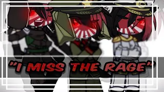 [OLD] I miss the rage || Gacha x Countryhumans