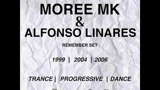 Moree Mk & Alfonso Linares   Remember Set 90s   2000s