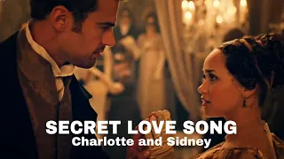 Charlotte and Sidney | Secret Love Song [Sanditon Season 1]