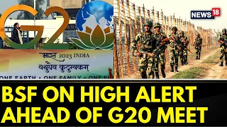 G20 Meeting In Kashmir | Security Forces On High Alert Ahead Of G20 Meeting In Jammu and Kashmir