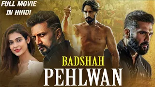 Badshah Pahlwaan Released Full Hindi Dubbed Action Movie | Kiccha Sudeep, Sunil Shetty (Top Movie)