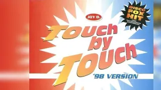 Joy - Touch By Touch '98 Version (Single) - 1998 (Euro-Disco)