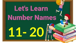 Number Names | Learn Number Names 11 - 20 | Number Spelling