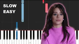 Camila Cabello - First Man (SLOW EASY PIANO TUTORIAL)