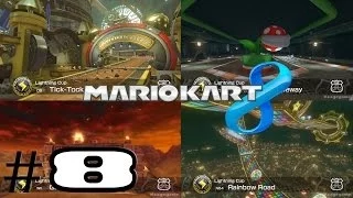 Mario Kart 8 -  Walkthrough Part 8 - LightningCup 150 CC   [ HD ]