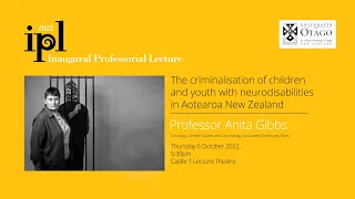 Inaugural Professorial Lecture | Professor Anita Gibbs