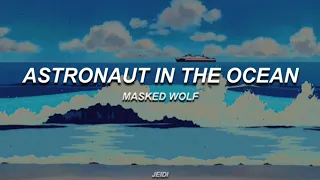 Astronaut In The Ocean - Masked Wolf ( Slowed & Reverb ) tiktok song