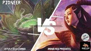 Lotus Field Combo VS Mono Red Prowess [MTG Pioneer]