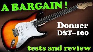 Bargain electric guitar.  Tests & review of the Donner DST-100 electric guitar (Strat copy)