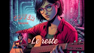 Le Reste - Clara Luciani (Cover Acoustique Dessiné) par FlashbackRhapsodie