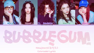 NewJeans 'Bubble Gum' Lyrics (뉴진스BubbleGum) (Color Coded Lyrics)