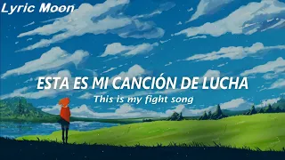 Rachel Platten - Fight Song (Lyrics) letra en inglés y español