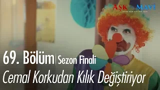 Cemal korkudan kılık değiştiriyor - Aşk ve Mavi 69.Bölüm | Sezon Finali