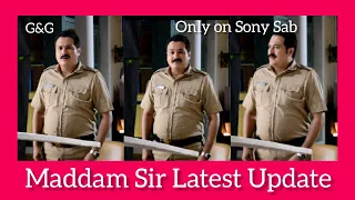 Maddam Sir Update | Harendra Singh Reactions | BTS | On Location Shoot | Sony Sab | G&G |