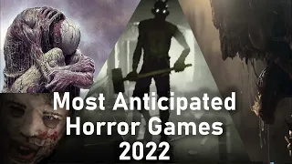 30 Top Upcoming & Anticipated Horror/Action/Adventure Games 2022 | PC PS5 PS4 Xbox Switch Oculus VR