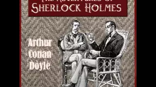 The Adventures of Sherlock Holmes: The Boscombe Valley Mystery | AUDIOBOOK | Chapter 4