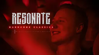 Resonate 2019 - Hardcore Classics (Ultimate Megamix)