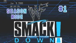 WWF SMACKDOWN SEASON MODE #1 #wwfsmackdown #adamwadecaw