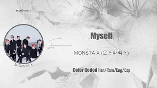 MONSTA X (몬스타엑스) – Myself (Color Coded Han/Rom/Eng/Esp Lyrics)