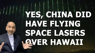 The real story behind China's "space lasers" over Hawaii