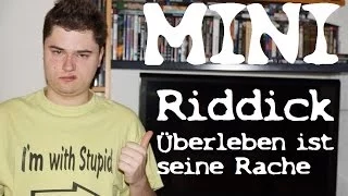 /mini RIDDICK - ÜBERLEBEN IST SEINE RACHE (David Twohy) / Playzocker Reviews 5.63m