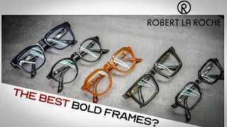 BOLD Hand-Made Acetate Glasses Showcase - The 5 BEST Plastic Frames by Robert La Roche #glasses