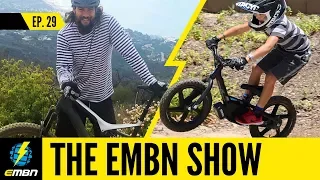 Game Of Thrones And E-Bikes For Kids | EMBN Show Ep.29