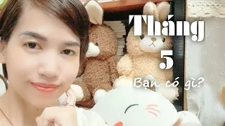 Tháng 5 của bạn có gì?🤔🤔🤔