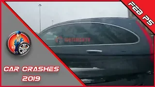 CAR CRASH COMPILATION FEBRUARY 2019 CAR CRASHES P5