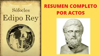 Resumen completo. Edipo Rey de Sófocles (Resumen por actos)