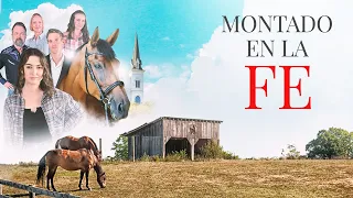 Montado en la Fe | Película Dramática Completa - J.C. Hoffman, Micah Kobayashi, Isabella Olivas