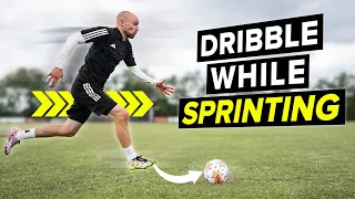 How to DRIBBLE while SPRINTING